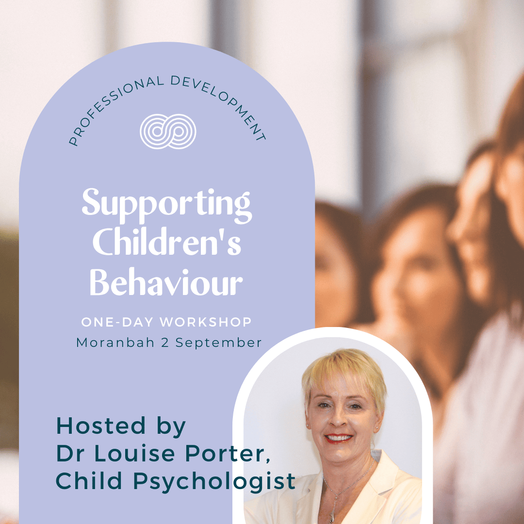 Child Psychology expert, Dr Louise Porter presents Supporting Children’s Behaviour in partnership with the Childcare Alliance.